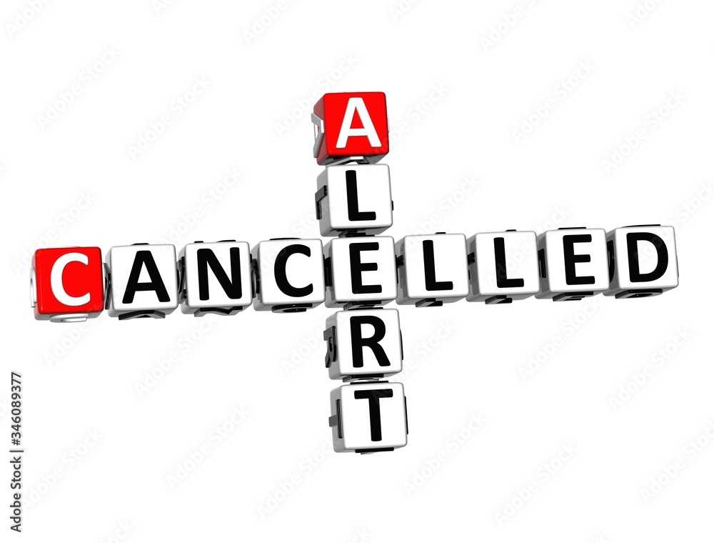 Cancelled Alert. Coronavirus COVID-19. 3D red-white crossword puzzle on white background. Corona Virus Creative Words. Cancelled Alert. Coronavirus COVID-19. 3D red-white crossword puzzle on white background. Corona Virus Creative Words.