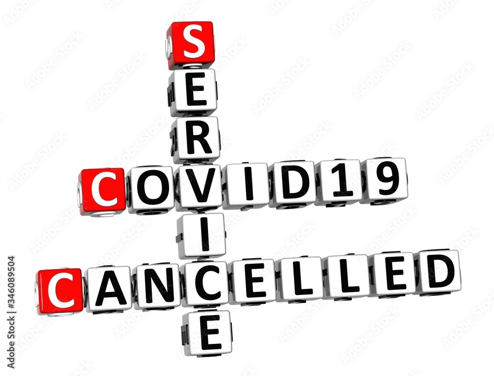 Service Cancelled. Coronavirus COVID-19. 3D red-white crossword puzzle on white background. Corona Virus Creative Words. Service Cancelled. Coronavirus COVID-19. 3D red-white crossword puzzle on white background. Corona Virus Creative Words.