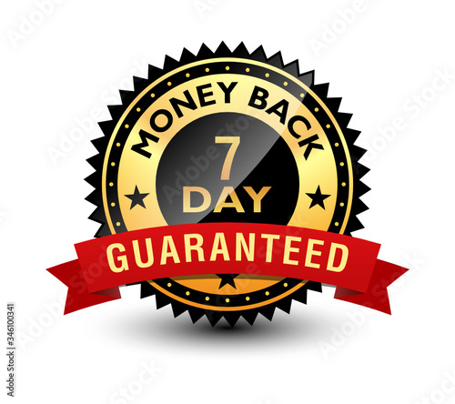 Powerful 7 day money back guaranteed badge, seal, sign, stamp, label with red ribbon on top. Isolated on white background.