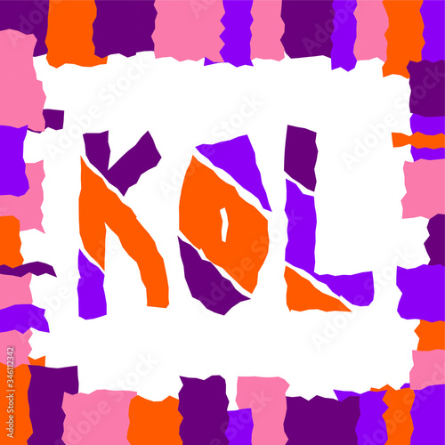 KOL abbreviation of Key Opinion Leader, influencer concept, broken square frame around the uneven crooked word. Purple, orange colors. New social media marketing in digital world. Stock illustration.