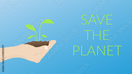 The concept of Earth Day, Environment Day, global warming, nature conservation, climate change. Vector banner, illustration of a hand holding a sprout with the earth on a blue background. Copyspace. © Иван Корепанов