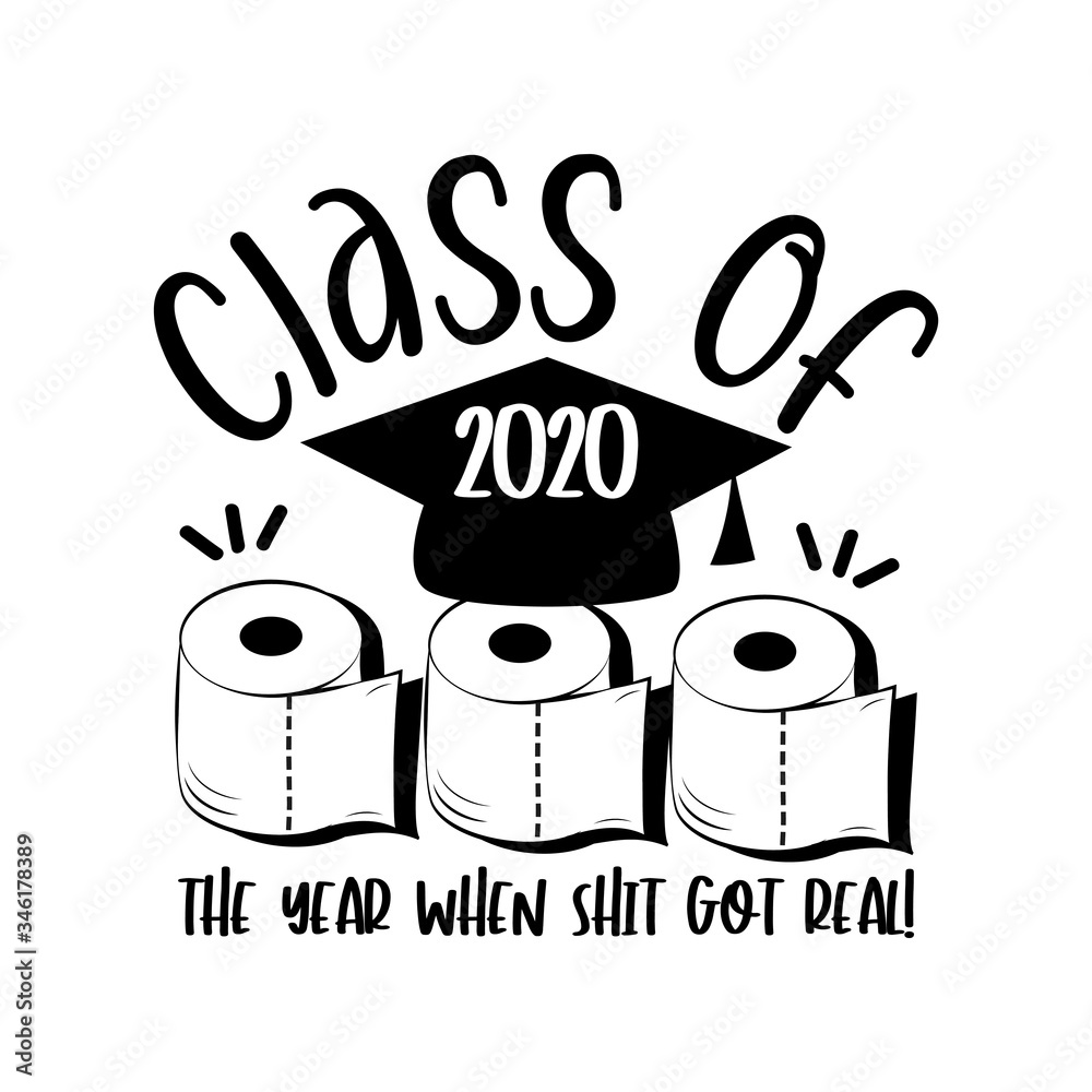 Poop Graduation Cover The year when shit got real! funny text with toilet papers and ...