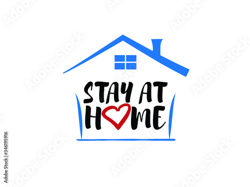 Stay home, stay safe - Lettering typography poster with text for self quarantine times. Hand letter script motivation sign catchy word art design. Covid19 Stay at Home message illustration.