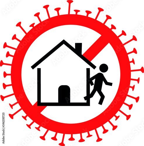 Coronavirus, stay at home, don't leave home
