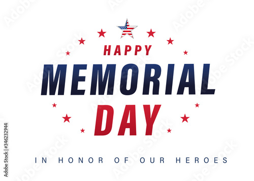 Happy Memorial Day USA lettering poster with text & stars. Typography Memorial Day background with american flag colors. Vector illustration