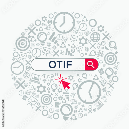OTIF mean (on time in full) Word written in search bar ,Vector illustration.