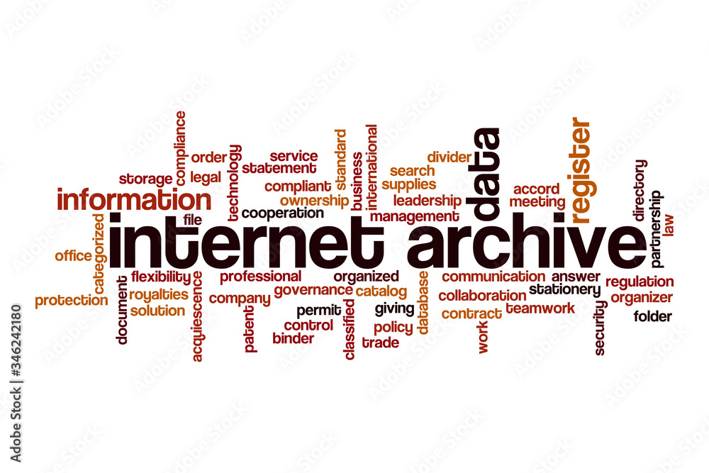 Internet archive word cloud concept Internet archive word cloud concept