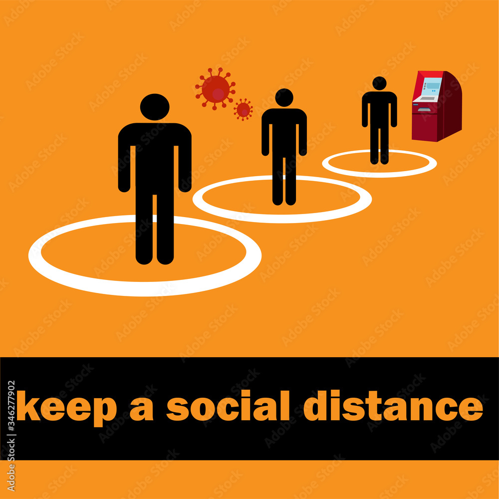 Keep a social distance. People stand in line at the ATM. The risk of Contracting the virus. Poster. Vector flat illustration