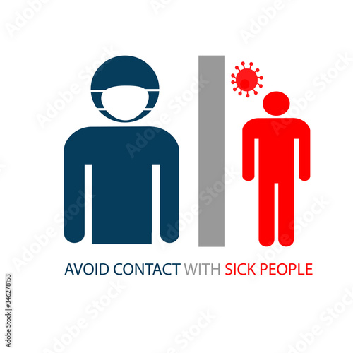 Avoid contact with sick people. Poster. Vector flat illustration