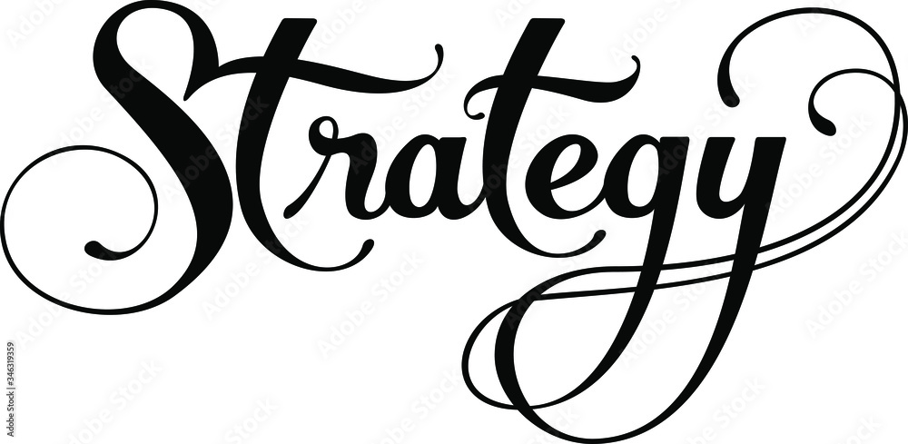 Obraz premium Strategy - custom calligraphy text