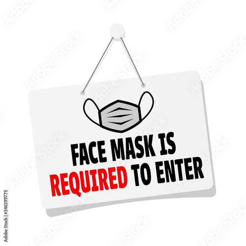 Face mask is required to enter door sign hanging