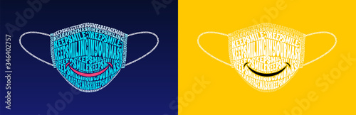 Keep Smile Even If You Wear a Face Mask. Keep Smiling in your mask text wrap illustration, isolated on solid yellow and blue gradient.