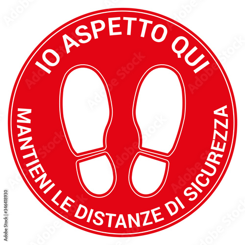 Floor signal for social distancing antivirus, Italian language, vector illustration
