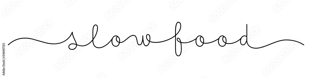SLOW FOOD black vector monoline calligraphy banner with swashes SLOW FOOD black vector monoline calligraphy banner with swashes