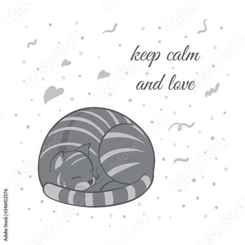 Vector illustration, a cartoon cute sleeping gray cat on a white background with hearts and dots. Text keep calm and love.