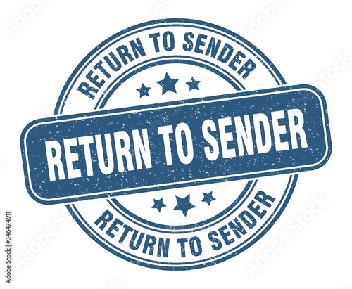 return to sender stamp. return to sender label. round grunge sign