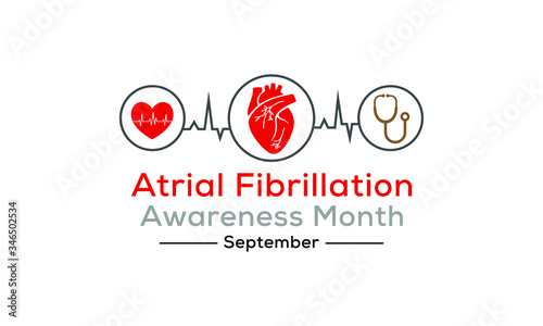 Vector illustration on the theme of National Atrial Fibrillation (AFib) awareness month observed each year during September.