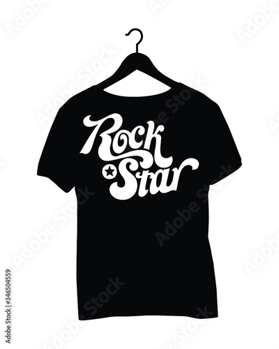 T-shirt Quotes - Rock star