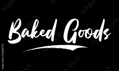 Baked Goods Calligraphy Black Color Text On Black Background