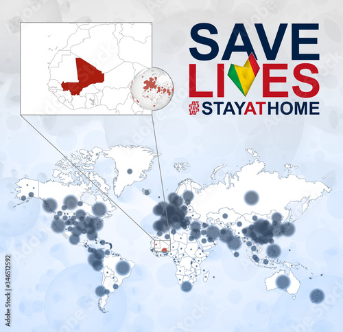 World Map with cases of Coronavirus focus on Mali, COVID-19 disease in Mali. Slogan Save Lives with flag of Mali.