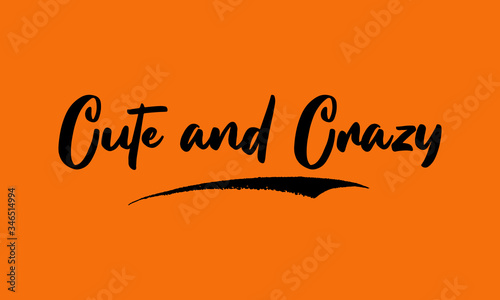 Cute and Crazy Calligraphy Black Color Text On Yellow Background