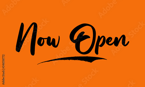 Now Open Calligraphy Black Color Text On Yellow Background