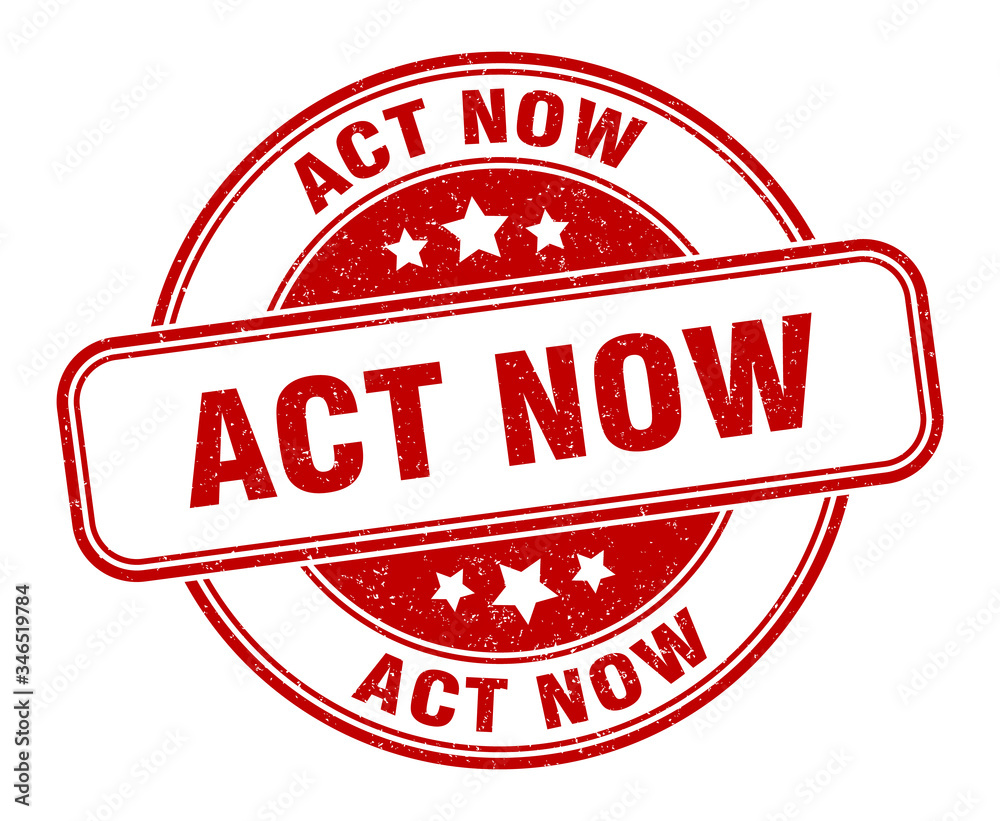 act now stamp. act now round grunge sign. label act now stamp. act now round grunge sign. label