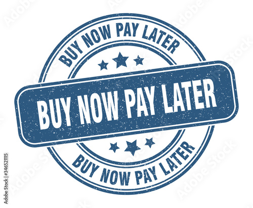 buy now pay later stamp. buy now pay later label. round grunge sign
