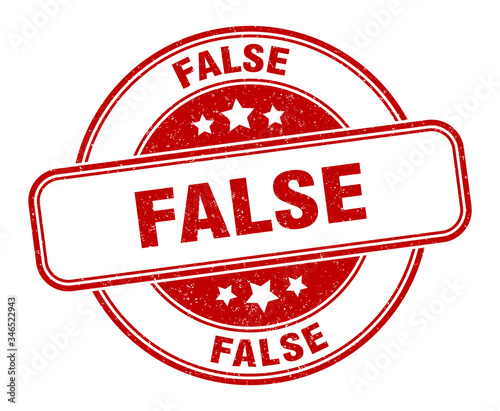 false stamp. false round grunge sign. label
