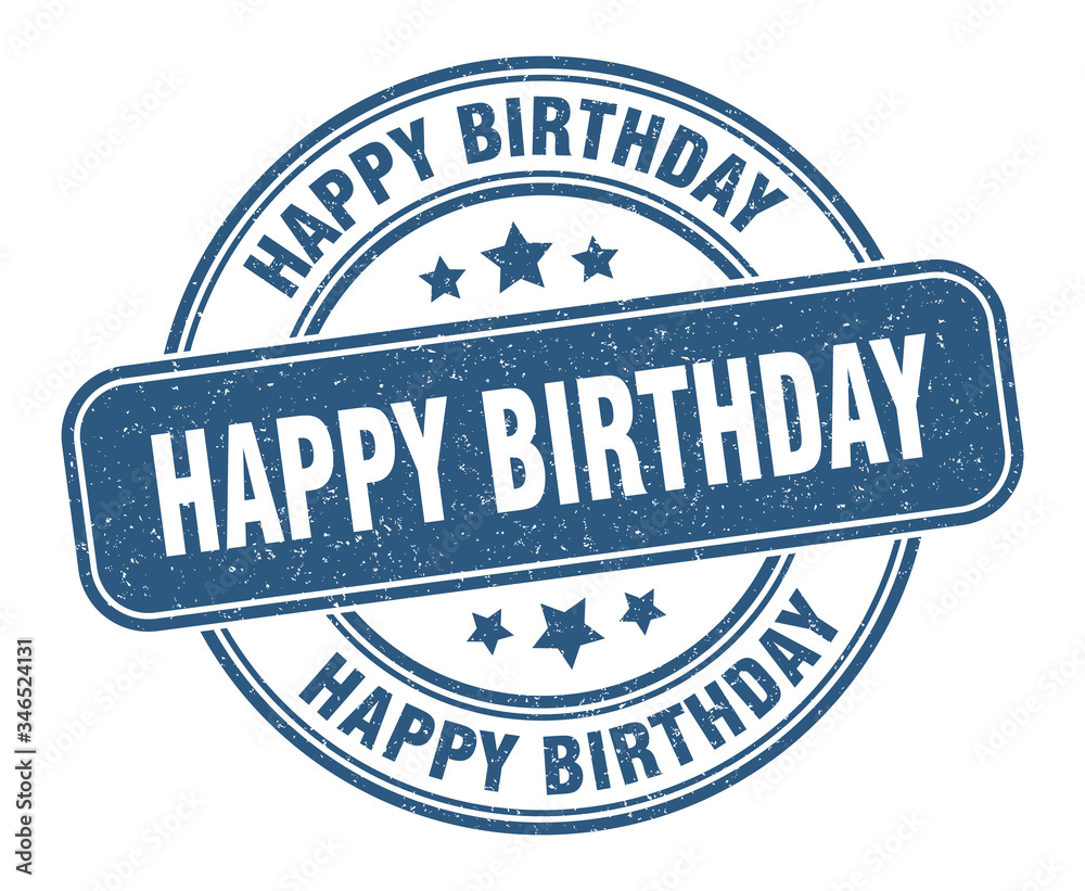 Happy Birthday Stamp Happy Birthday Label Round Grunge Sign Stock