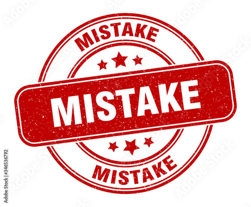 mistake stamp. mistake label. round grunge sign