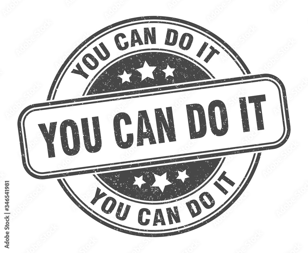 Obraz premium you can do it stamp. you can do it round grunge sign. label