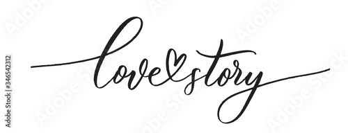 Love story -  typography lettering quote, brush calligraphy banner with  thin line.