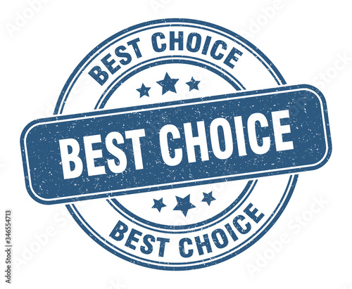 best choice stamp. best choice label. round grunge sign