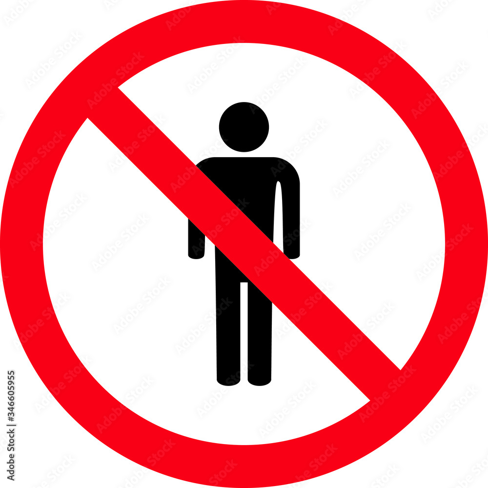 No people sign, prohibition sign, ban No people sign, prohibition sign, ban