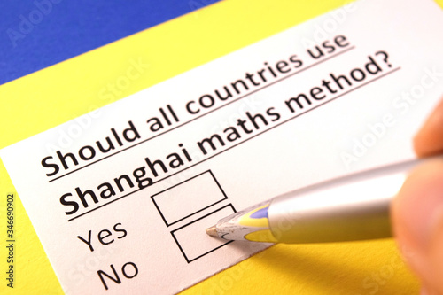 Should all countries use Shanghai maths method? Yes or no?