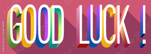 Colorful illustration of "Good Luck" text
