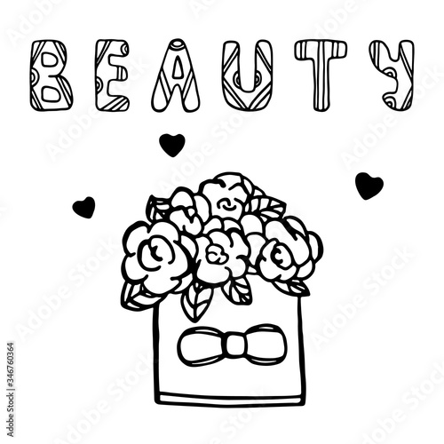Hand drawn doodle sketch of basket with blooming flowers, leaves, bow, hearts. Roses in a square hat box. Lettering Beauty. Vector for design card, invitation, Birthday, Womens day, Valentines Day