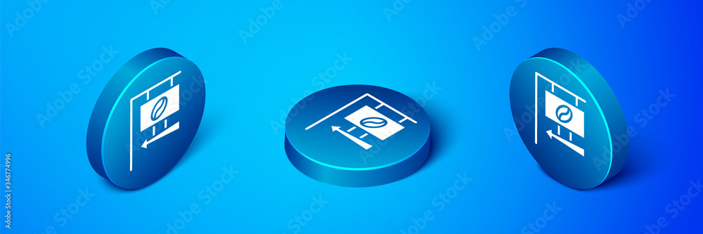 Isometric Street signboard coffee icon isolated on blue background. Blue circle button. Vector Illustration Isometric Street signboard coffee icon isolated on blue background. Blue circle button. Vector Illustration