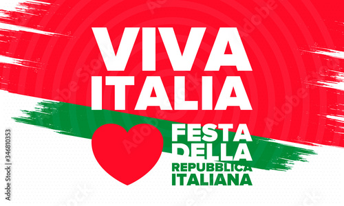 Festa della Repubblica Italiana. Text in italian: Italian Republic Day. Happy national holiday. Celebrated annually on June 2 in Italy. Italy flag. Patriotic design. Vector poster