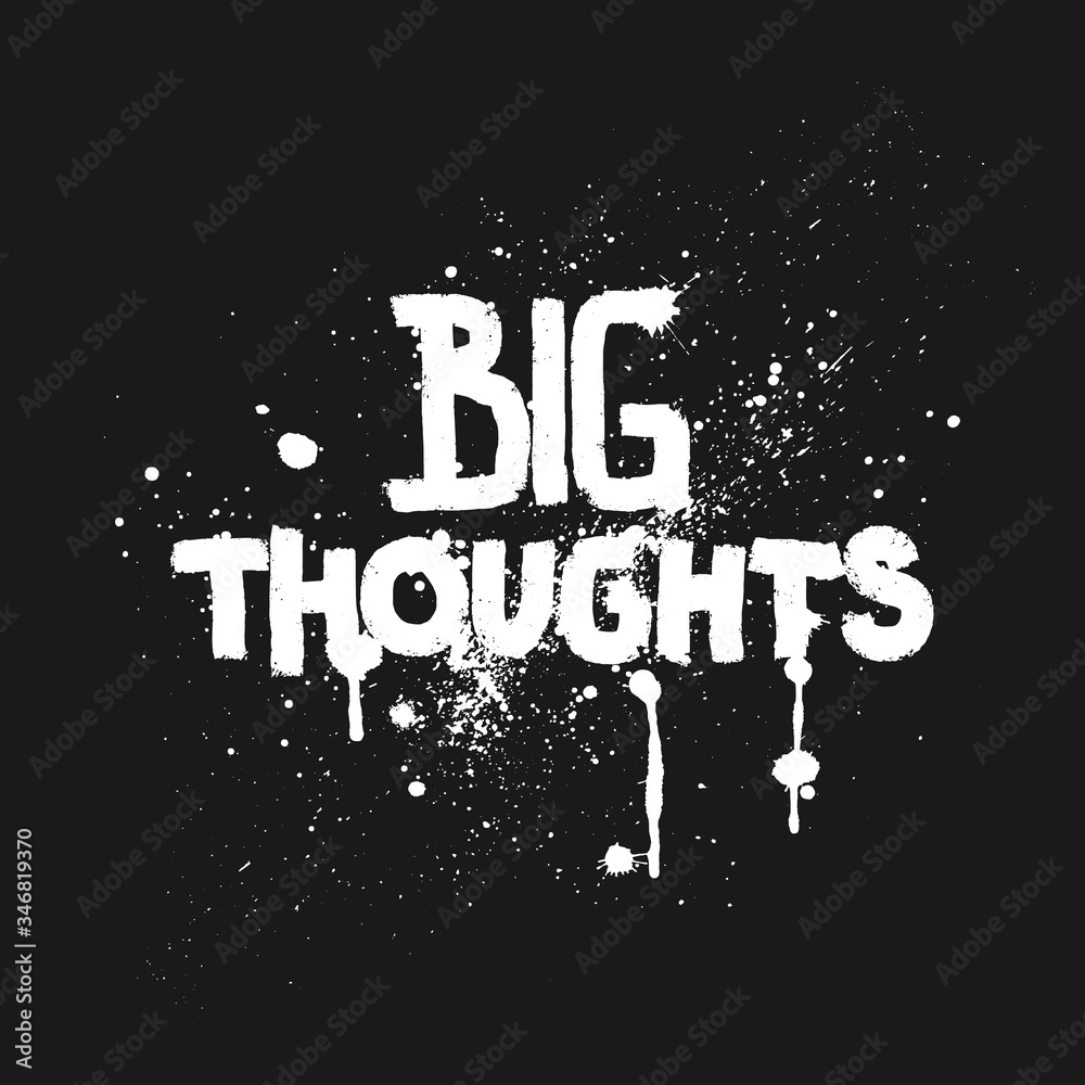 big thoughts shirt