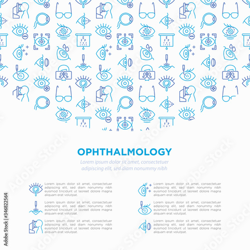 Ophthalmology concept with thin line icons: laser eye surgery, eye test, eye drops, contact lenses, cataract, astigmatism, phoropter, autorefractometer. Vector illustration, template with copy space.