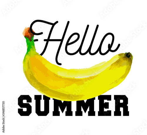 Hello summer slogan Watercolor banana fruit vector vegetarian food fresh