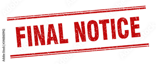 final notice stamp. final notice label. square grunge sign