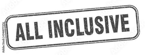 all inclusive stamp. all inclusive square grunge sign. label
