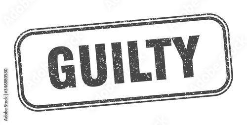 guilty stamp. guilty square grunge sign. label