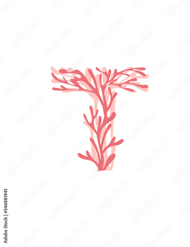 Letter T pink colored seaweeds underwater ocean plant sea coral elements flat vector illustration on white background Letter T pink colored seaweeds underwater ocean plant sea coral elements flat vector illustration on white background