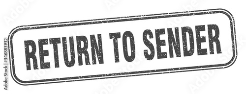 return to sender stamp. return to sender square grunge sign. label