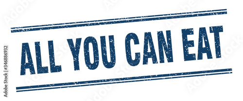 all you can eat stamp. all you can eat label. square grunge sign
