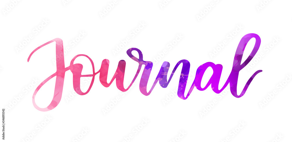 Journal - handwritten modern watercolor calligraphy lettering text. Purple and pink colored